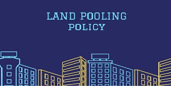 land pooling policy-constrofacilitator